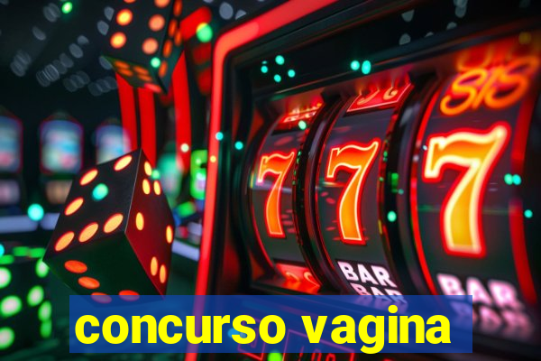 concurso vagina